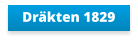 Dräkten 1829