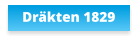 Dräkten 1829