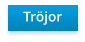Tröjor