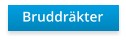Bruddräkter